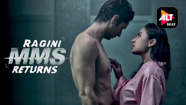 Ragini MMS Returns Altbalaji